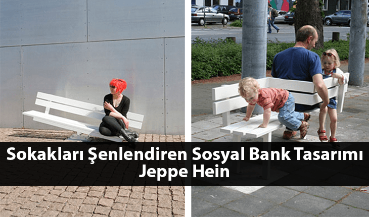 Jeppe Hein – Sokakları Şenlendiren Sosyal Bank Tasarımı