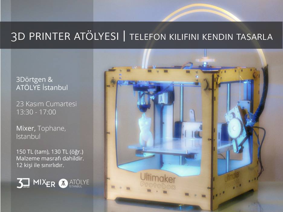 3D Printer Atölyesi- Telefon Kılıfını Kendin Tasarla!